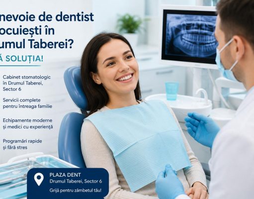 Cauți un dentist în Drumul Taberei? Află o opțiune plazadent.ro