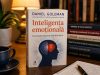 Inteligența emoțională de Daniel Goleman: de ce contează gestionarea emoțiile printrecarti.ro